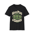 Give Peas a Chance Funny T-Shirt