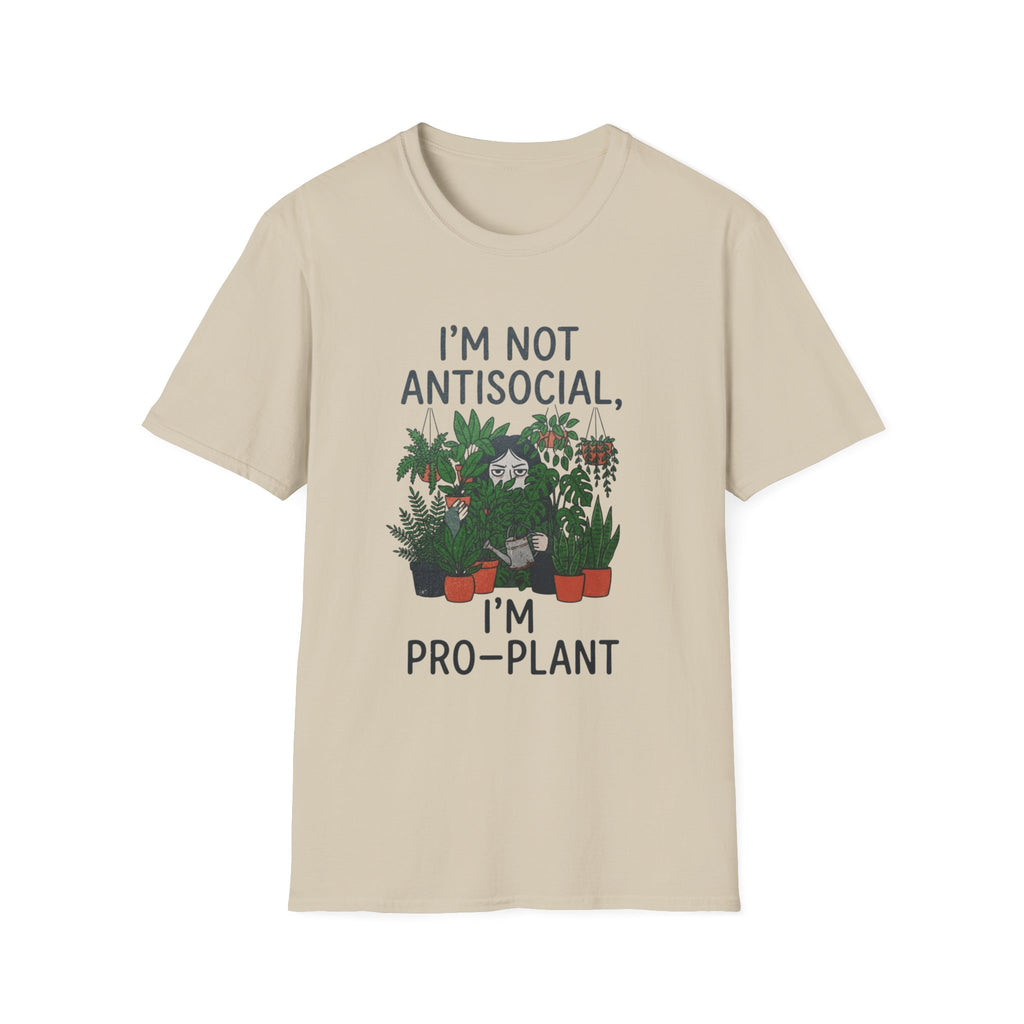 I'm Not Antisocial, I'm Pro‑Plant T-Shirt