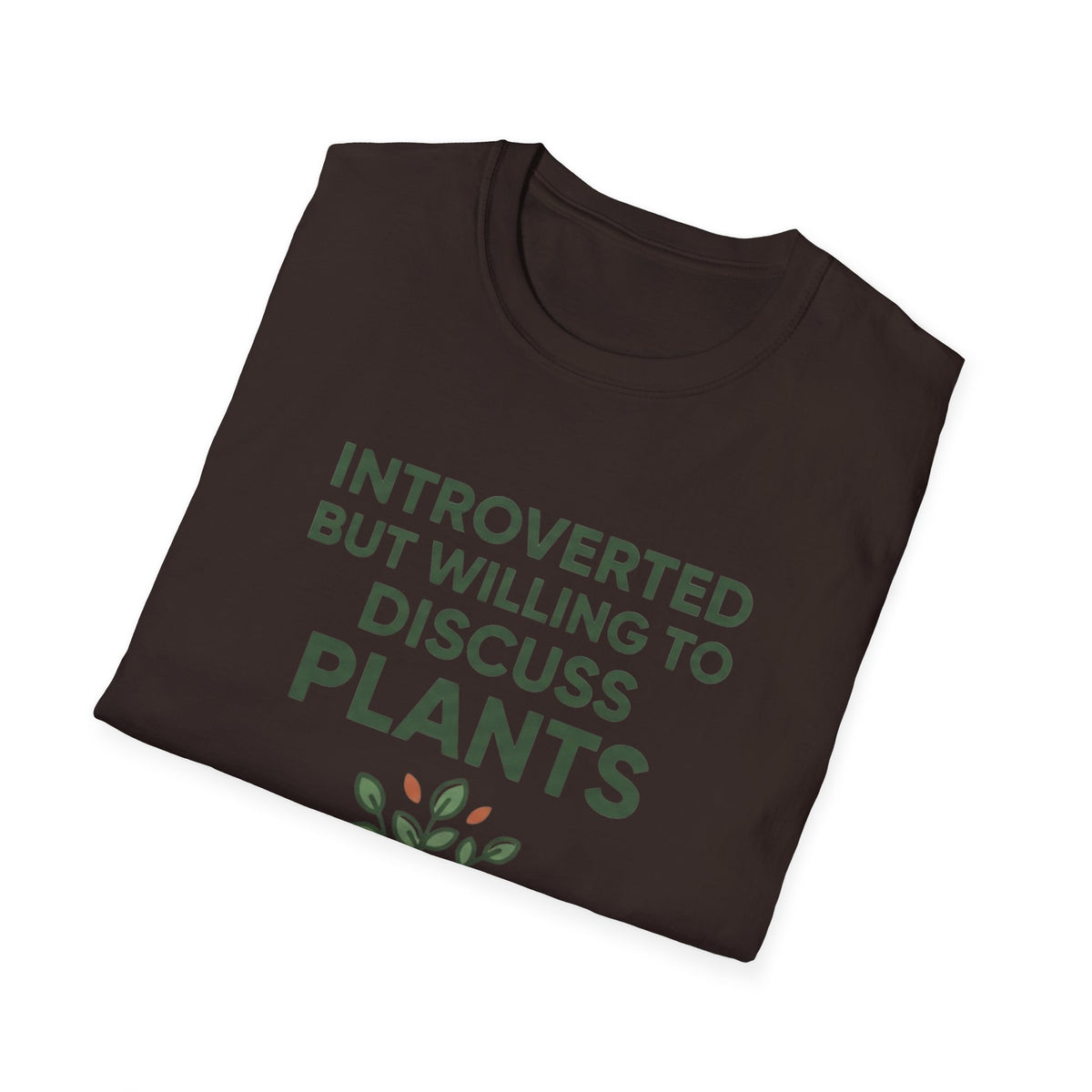 Introverted Plants T-Shirt