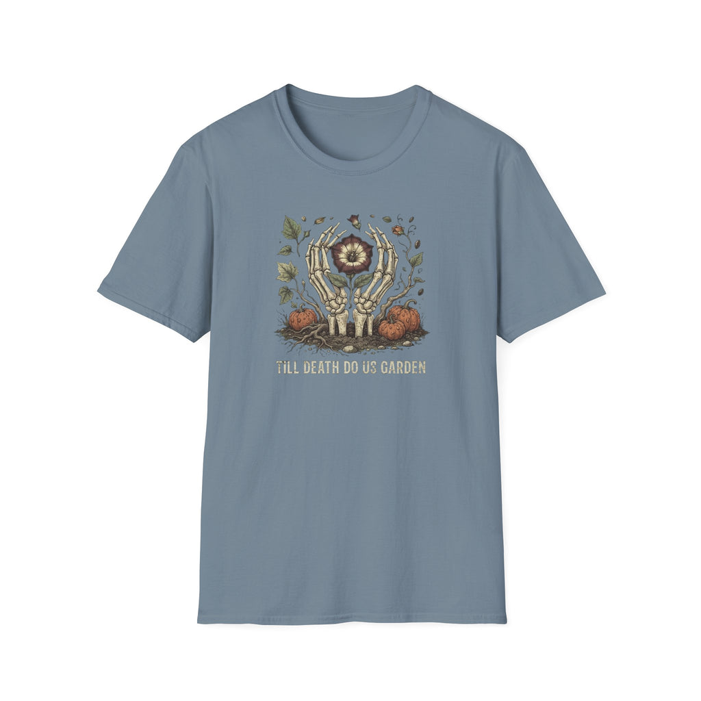 Till Death Do Us Garden T-Shirt