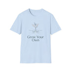 Grow Your Own T-Shirt Illustration T-Shirt