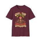 Cute On Top, Unhinged Underground T-Shirt