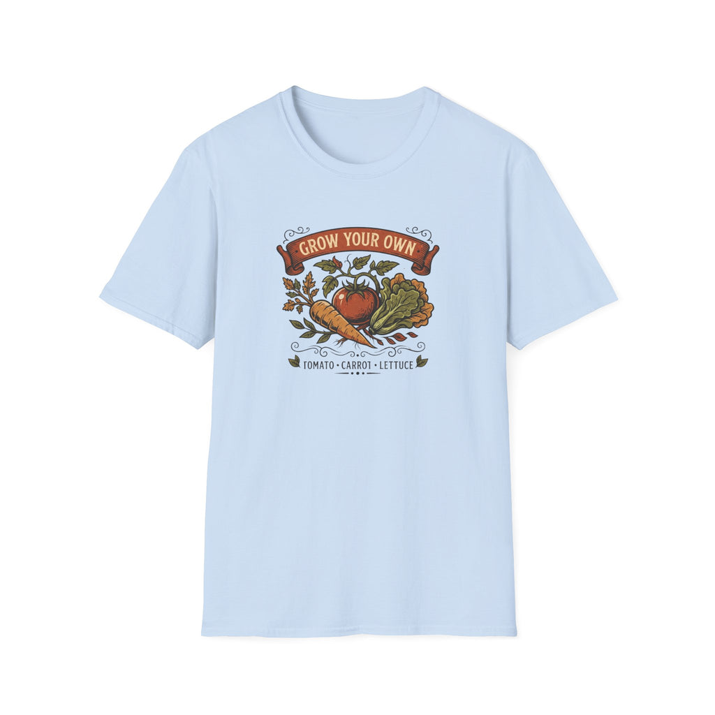 Grow Your Own Garden T-Shirt